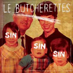 Le Butcherettes : Sin Sin Sin